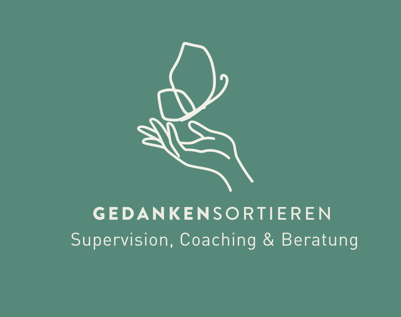 Hand mit Schmetterling darunter Schriftzug der Praxis: Gedanken sortieren Supervision, Coaching und Beratung